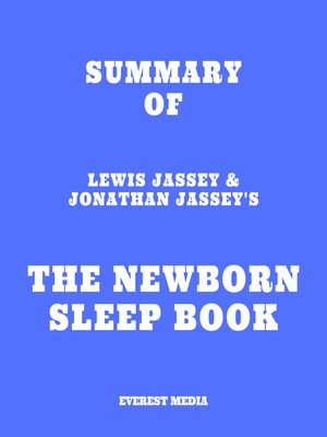 cover image of Summary of Lewis Jassey & Jonathan Jassey's the Newborn Sleep Book